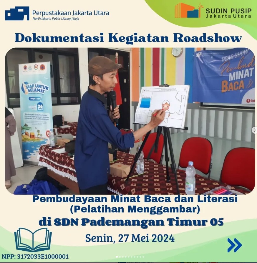 Roadshow Workshop Membaca Bersama Suku Dinas Perpustakaan Dan Kearsipan Kota Administrasi Jakarta Utara